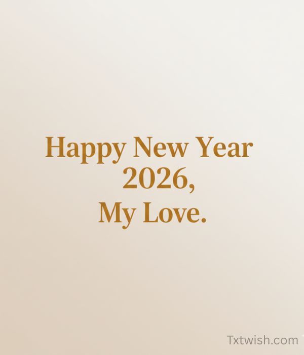 Happy New Year 2026 Wishes for Him – Romantic, Sweet & Meaningful Messages 3 Happy New Year 2026 Wishes for Him