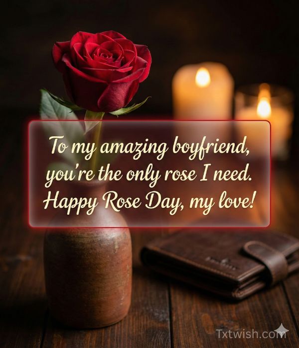 Rose Day Wishes for Boyfriend
