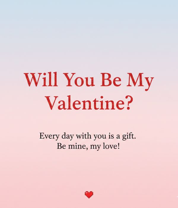 Will You Be My Valentine Forever Messages 4 Will You Be My Valentine Forever Messages for Her
