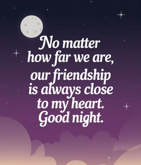 Long-Distance Good Night Messages for Female Friend