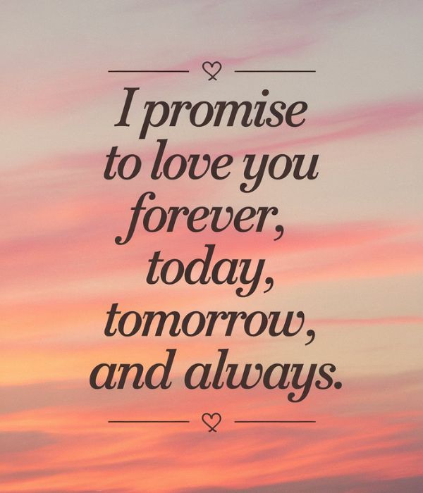I Promise to Love You Forever Quotes