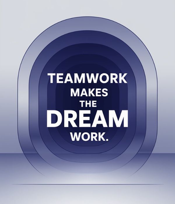 Teamwork Quotes – Inspirational & Motivational 2 Teamwork Quotes