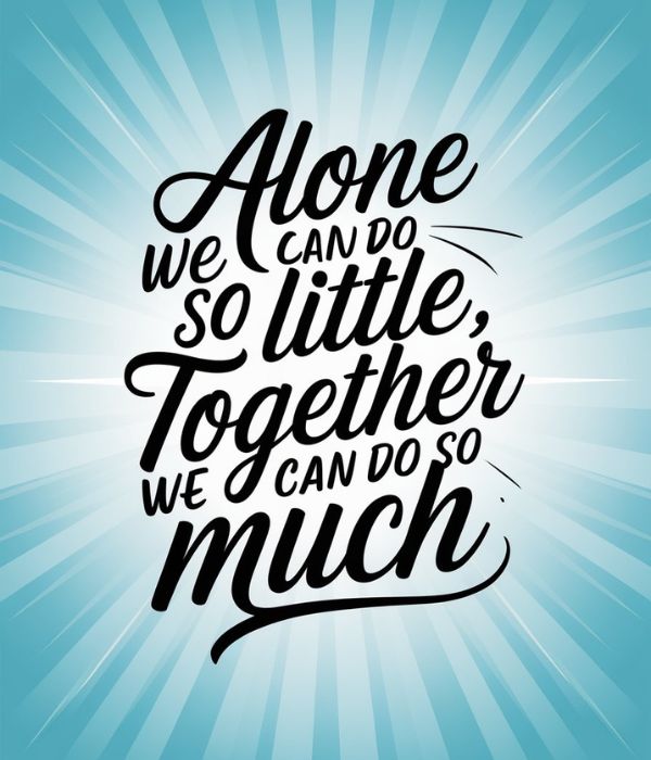 Teamwork Quotes – Inspirational & Motivational 4 Inspirational Teamwork Quotes