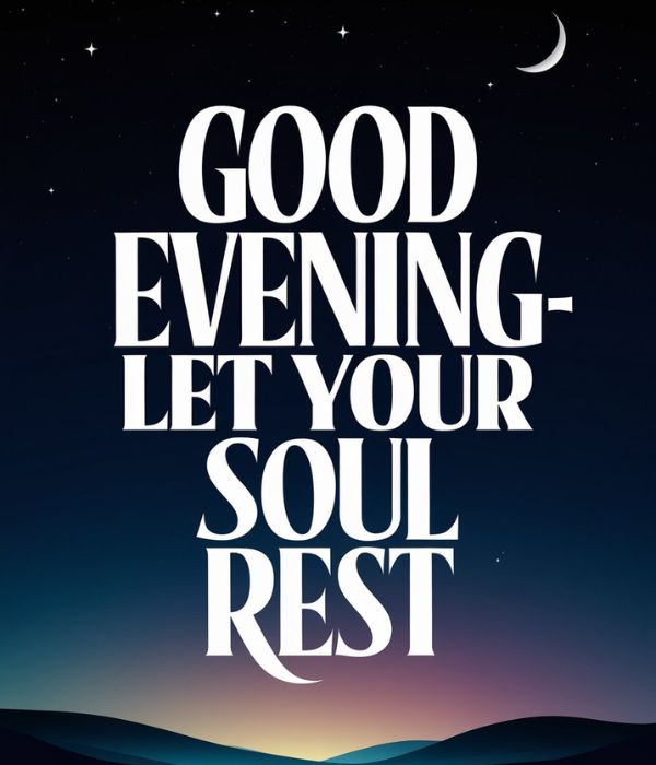 Good Evening Quotes for Social Media