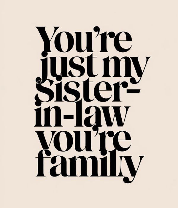 Sister-in-Law-to-Be Quotes 