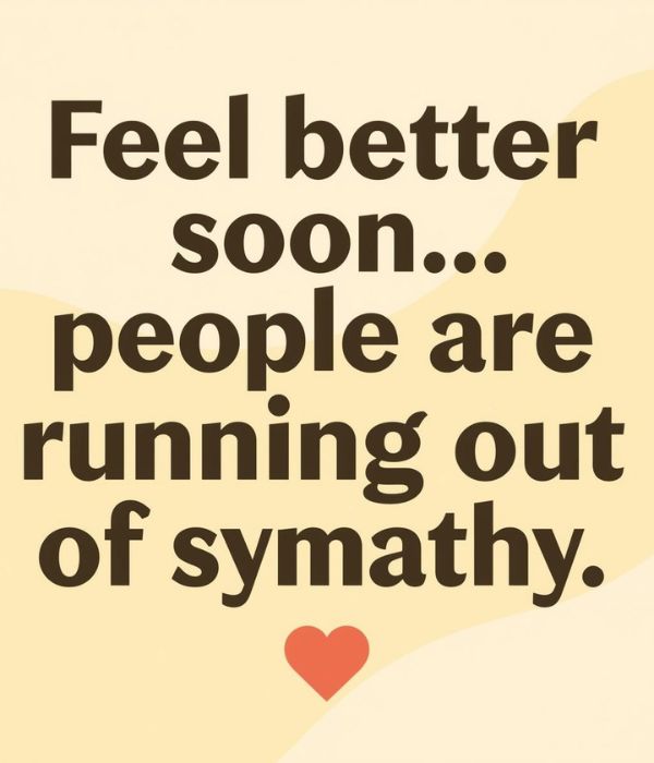 50+ Funny Get Well Soon Messages 5 Funny Get Well Soon Quotes for a Husband