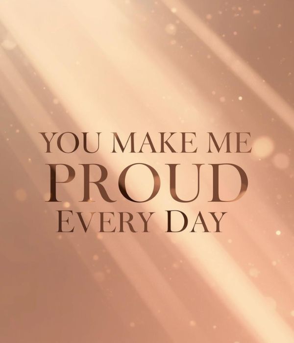55+ Heartwarming I Am So Proud of You Messages 6 I Am So Proud of You Messages for a Friend
