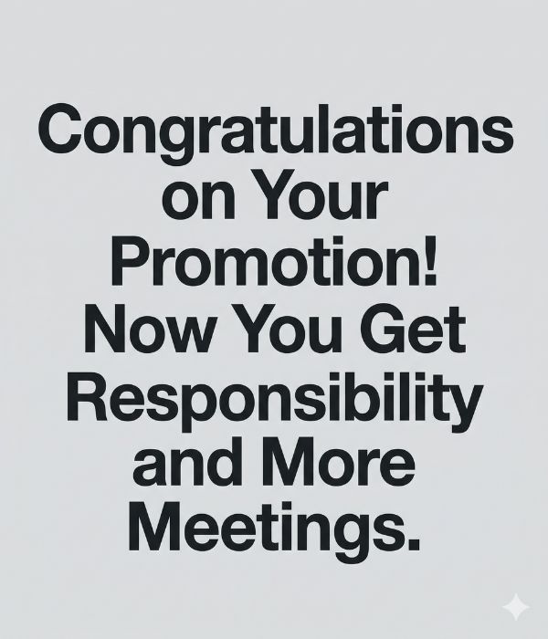 Congratulations Messages for Promotion: 250+ Best Wishes, Quotes & Messages for Success 4 Congratulations Messages for Promotion to a Senior