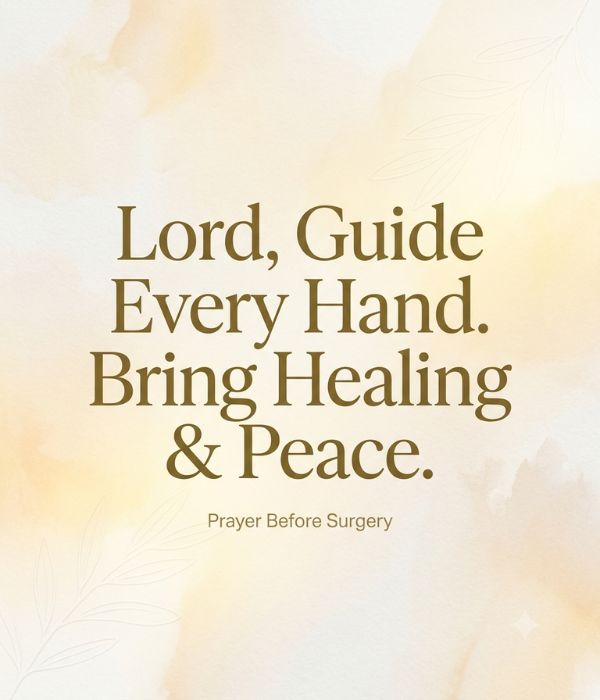 Short Prayer for Successful Surgery and Recovery
