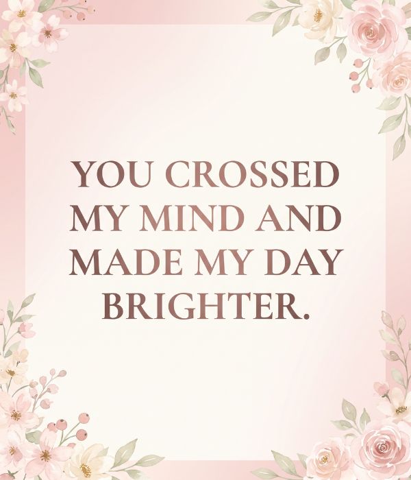 Short Thinking of You Messages for Her