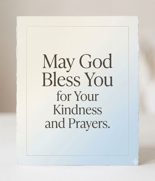 50+ Heartfelt Thank You Notes for Funeral Flowers – Messages & Examples 6 Religious Thank You Notes