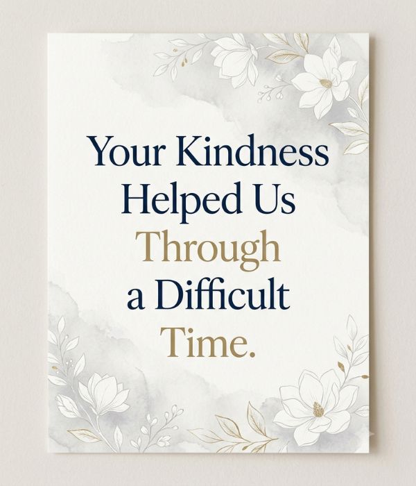 Thank You Messages for Money Given Toward Funeral Expenses