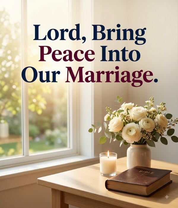Prayer for a Marriage Filled With Arguments