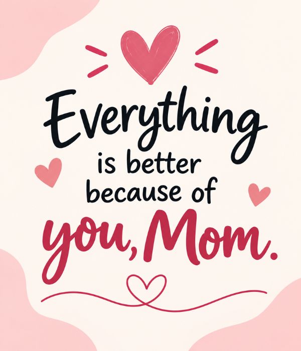 Short Valentine Wishes for Mom