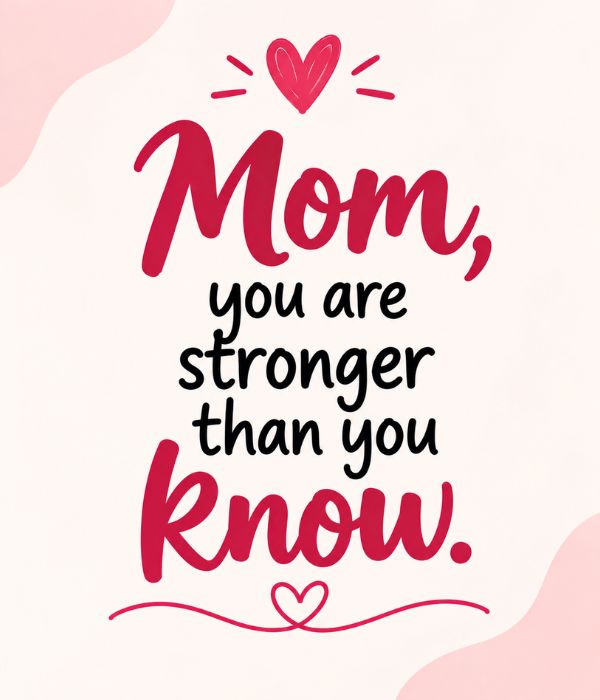 Inspirational Messages for Mom