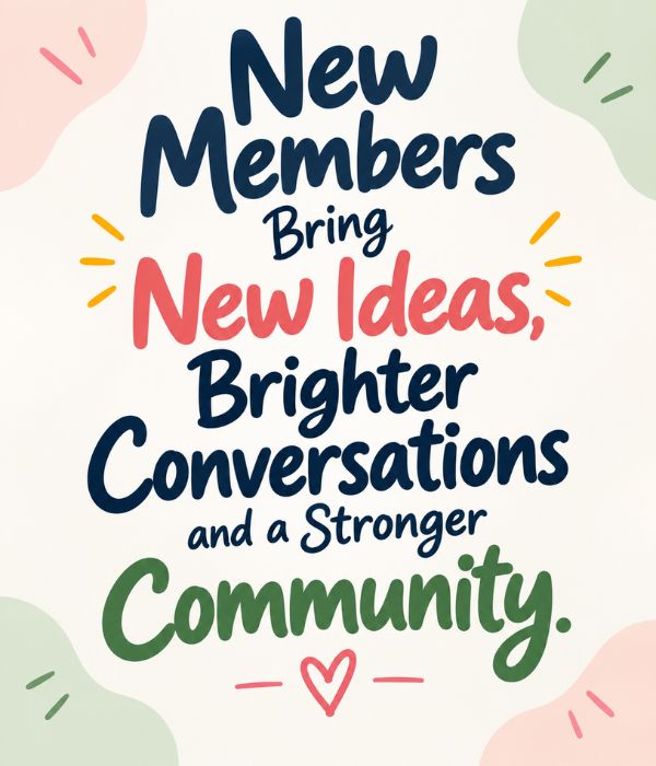 Welcome Messages for New Members