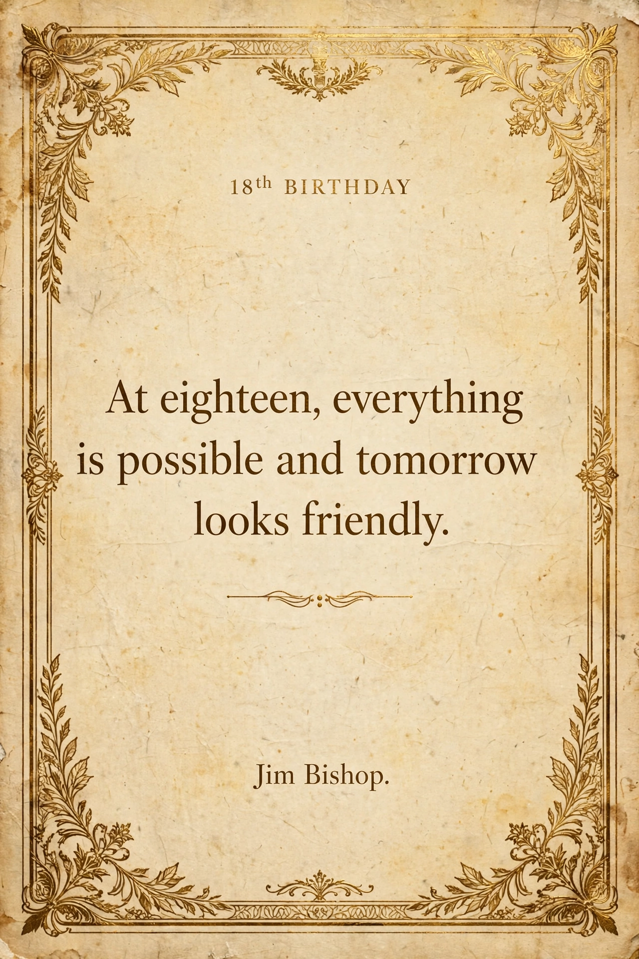 200+ 18th Birthday Wishes, Messages & Quotes: Celebrate Adulthood 7 Famous quotes about turning 18 card with classic bold design