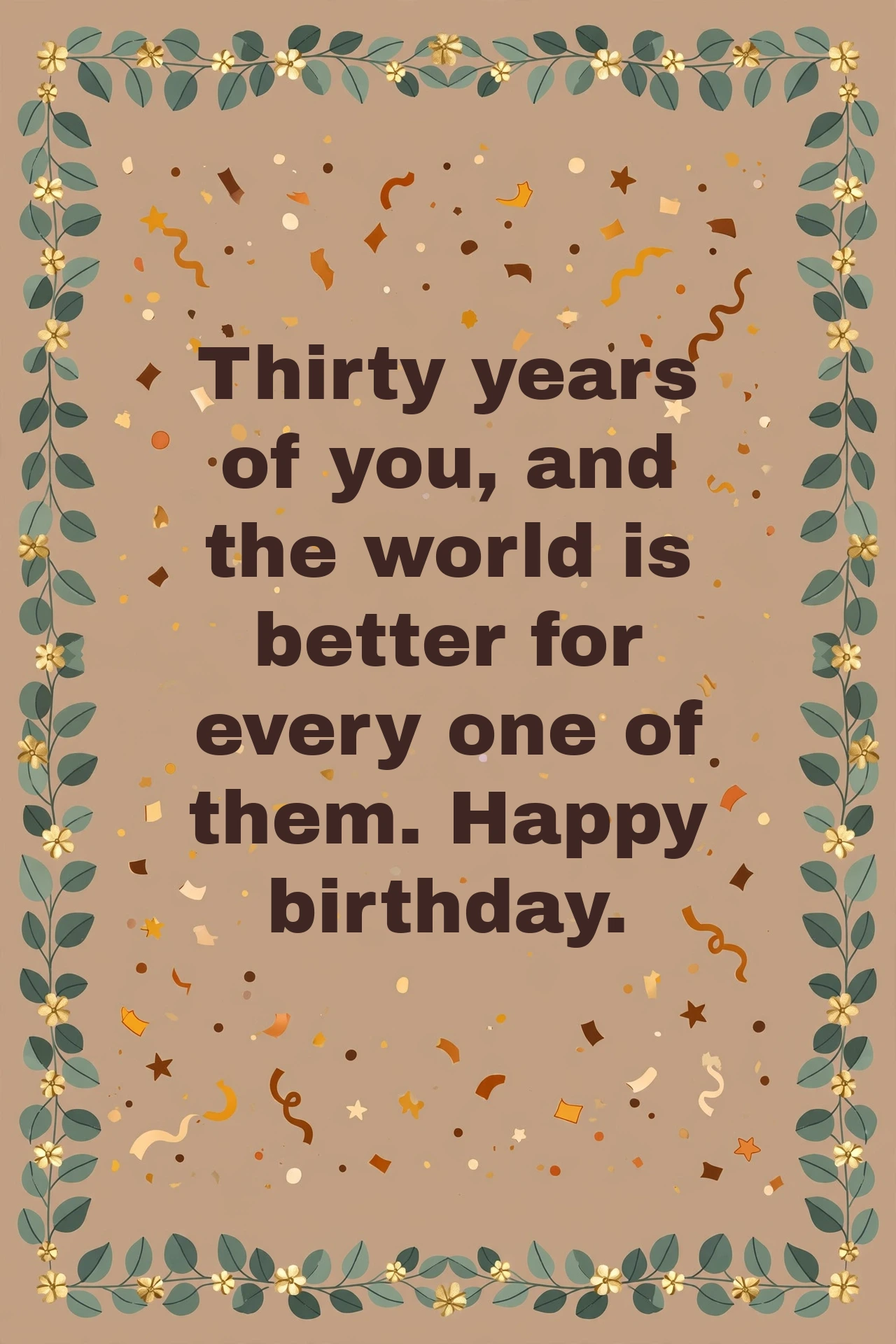 240+ 30th Birthday Wishes Heartfelt 30th birthday wish card with taupe eucalyptus design