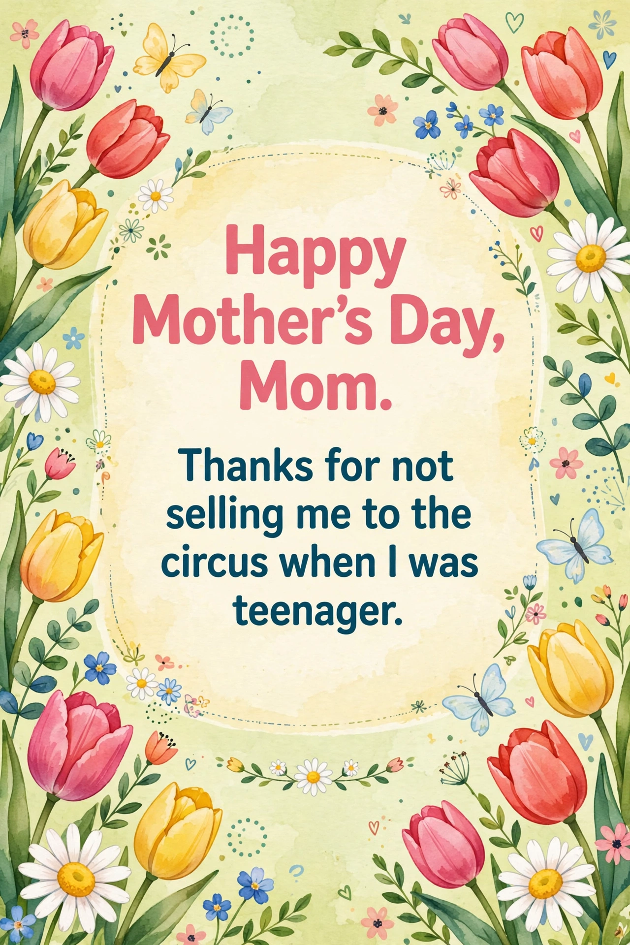180+ Happy Mother's Day Wishes, Messages & Quotes 4 Funny Mother's Day wishes card with playful spring design