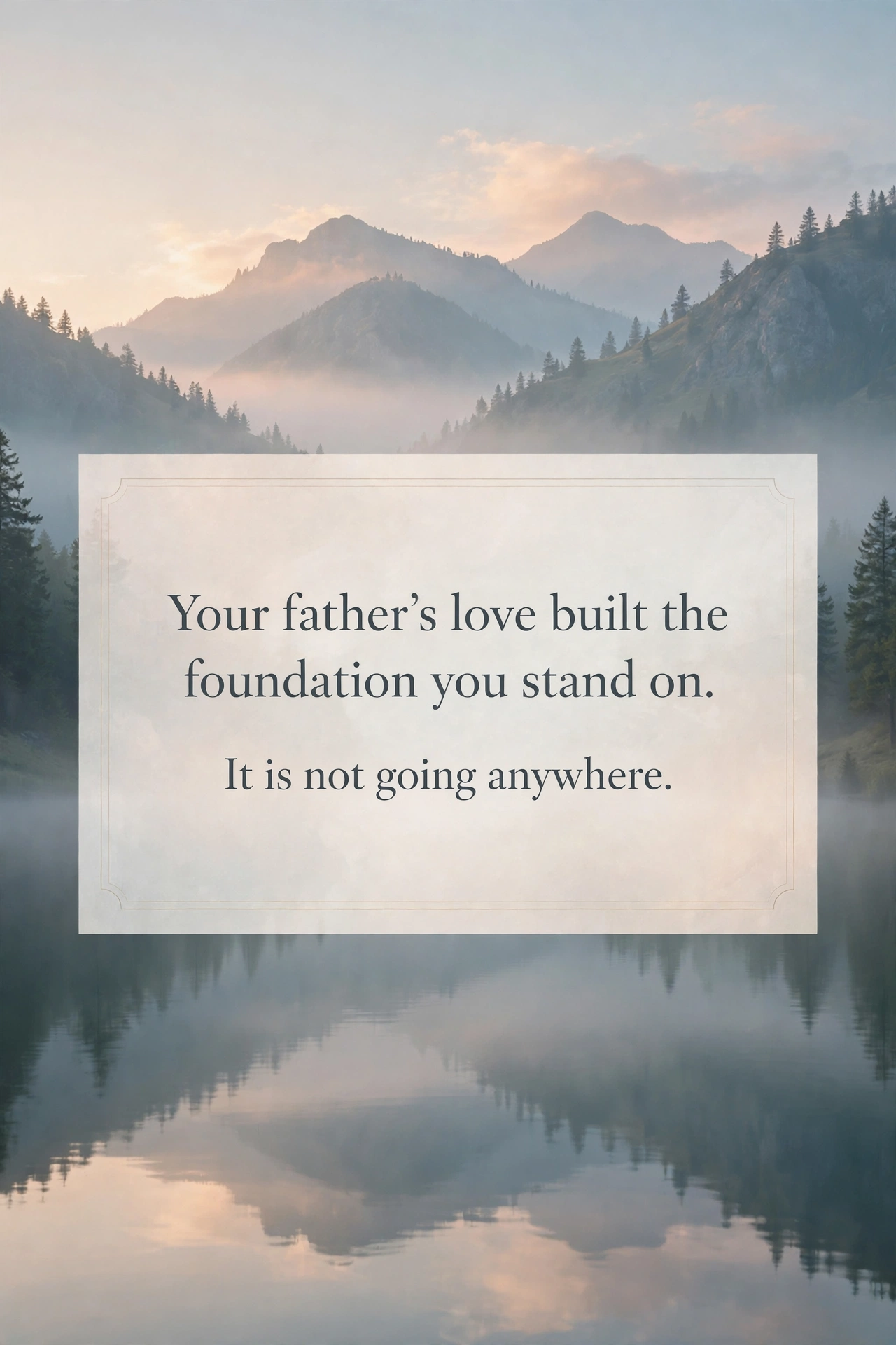Sympathy message for loss of father quote card with peaceful landscape