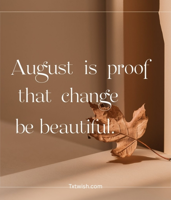 Best 100+ Short August Quotes and Messages 5 Short August Captions for Instagram